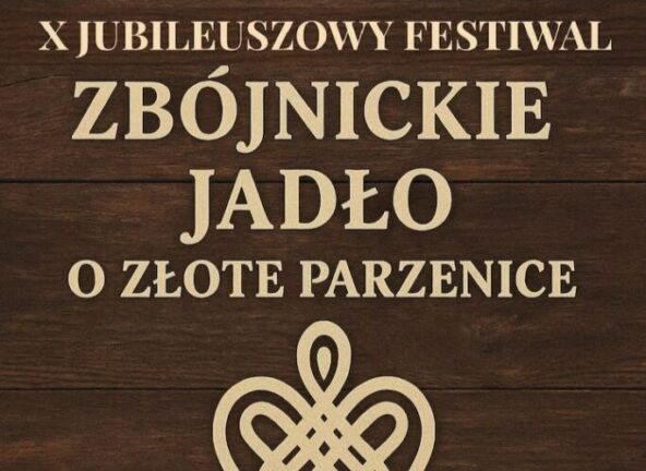 X Jubileuszowy Festiwal Zbójnickie Jadło