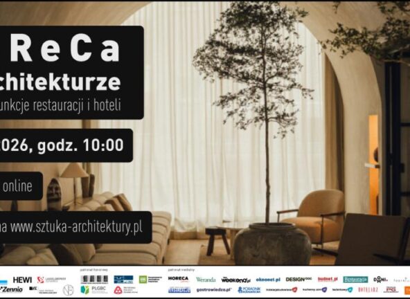 2. edycja konferencji „HoReCa w architekturze” tym razem w wersji online