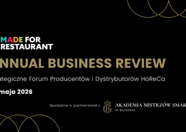 Made For Restaurant stawia na strategiczny dialog branży HoReCa