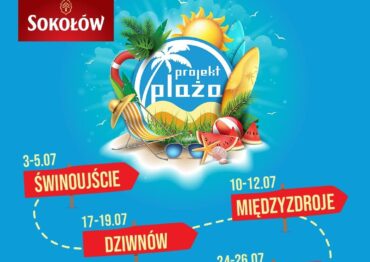 Sokołów rusza nad&nbsp;morze! Jest już znana trasa “Projektu Plaża”